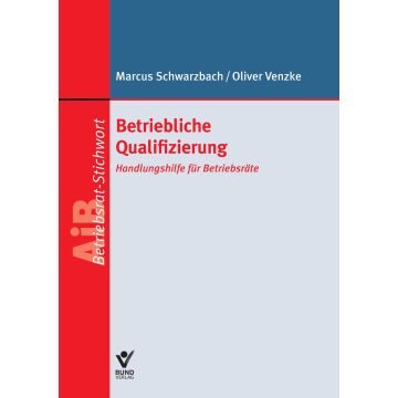 Betriebliche Qualifizierung