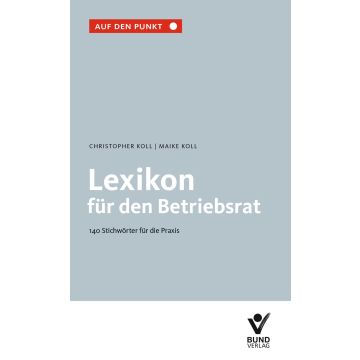 Lexikon für den Betriebsrat