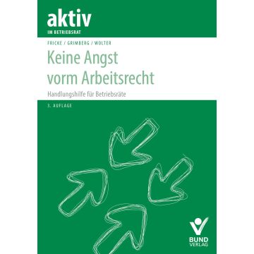 Keine Angst vorm Arbeitsrecht